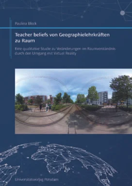 Teacher beliefs von Geographielehrkräften zu Raum